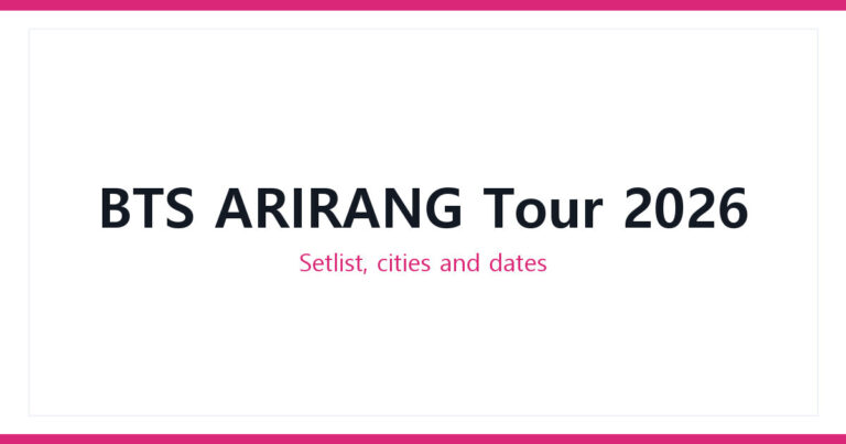 BTS ARIRANG tour 2026 setlist cities and dates