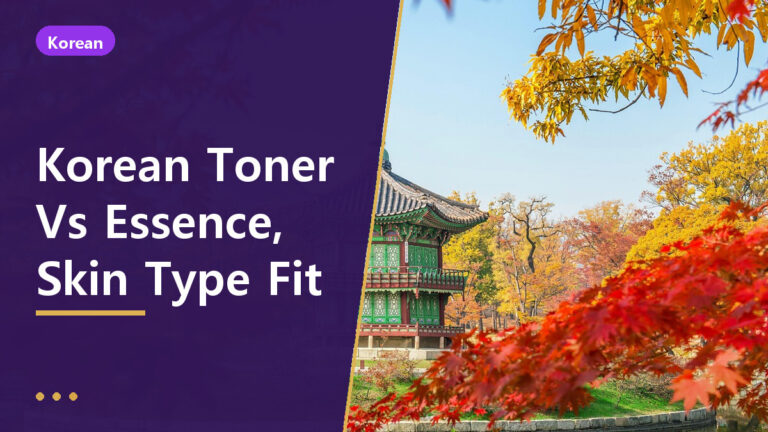 korean toner vs essence